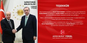 Yücel’den Cumhur İttifakına Teşekkür..