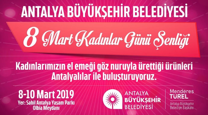 8 Mart Kadınlar Günü Şenliği düzenleniyor