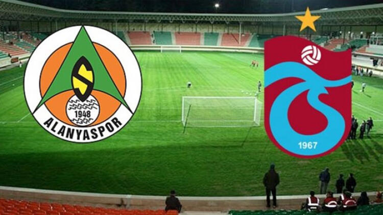 ALANYASPOR-TRABZONSPOR MAÇI BUGÜN