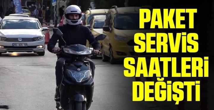 PAKET SERVİS SAATLERİ DEĞİŞTİ