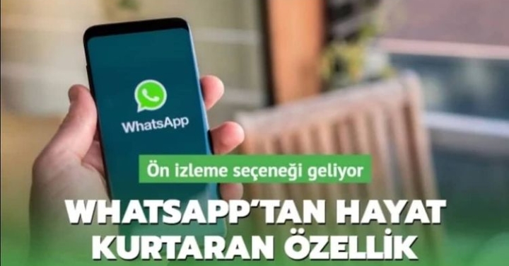 WHATSAPP’TAN HAYAT KURTARAN ÖZELLİK!