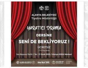ALANYA BELEDİYESİ’NDEN ÜCRETSİZ DRAMA KURSU
