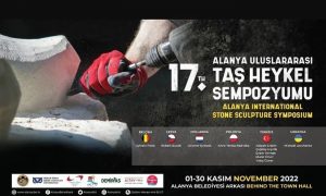 17. ULUSLARARASI ALANYA TAŞ HEYKEL SEMPOZYUMU BAŞLIYOR