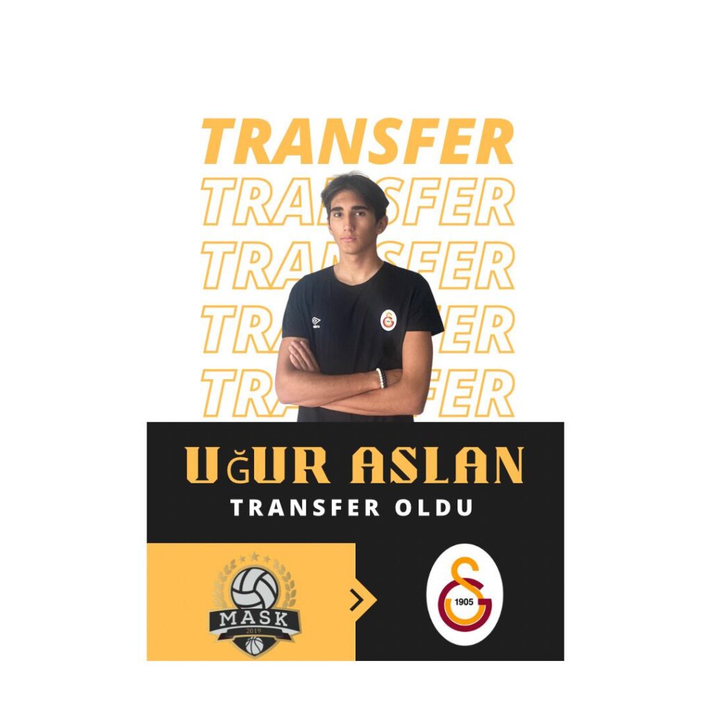 ALANYA MASK SPOR KULUBÜ’NDEN GALATASARAY SPOR KULÜBÜNE TRANSFER OLDU