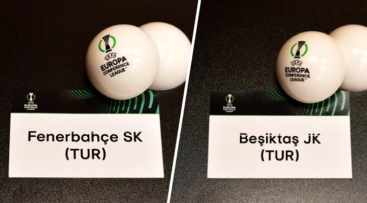 FENERBAHÇE VE BEŞİKTAŞ’IN KONFERANS LİGİ’NDE Kİ RAKİPLERİ BELLİ OLDU