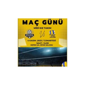 MASK MİDİ KIZ TAKIMI, 07 ALYA SPOR DEPLASMANINA ÇIKIYOR