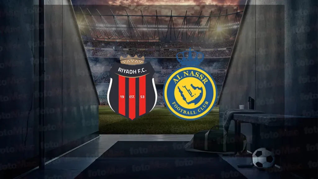 AL RİYADH-AL NASSR MAÇI HANGİ KANALDA? CANLI İZLE