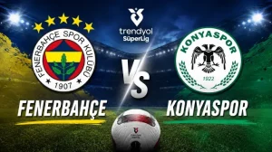 FENERBAHÇE-KONYASPOR MAÇININ İLK 11’LERİ BELLİ OLDU