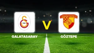 GALATASARAY-GÖZTEPE MAÇI HANGİ KANALDA? CANLI İZLE