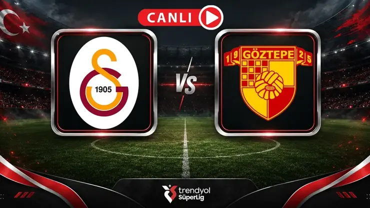 GALATASARAY-GÖZTEPE MAÇININ İLK 11’LERİ BELLİ OLDU