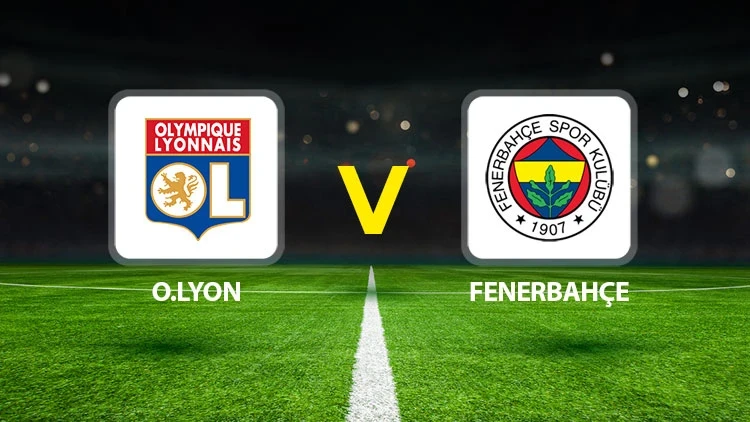 LYON-FENERBAHÇE MAÇI HANGİ KANALDA? CANLI İZLE