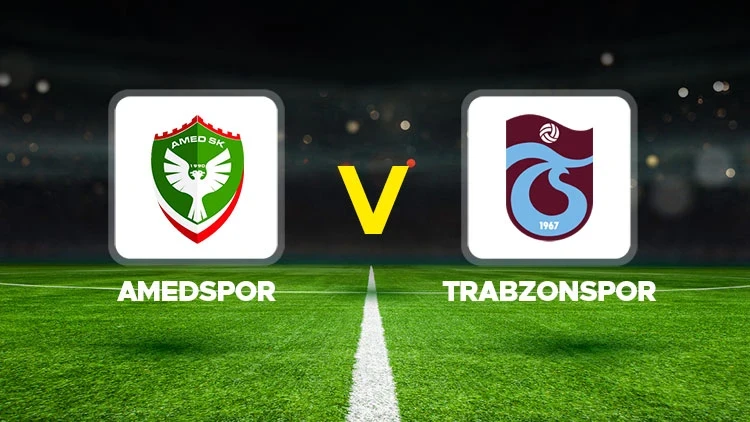AMEDSPOR-TRABZONSPOR MAÇI HANGİ KANALDA? CANLI İZLE