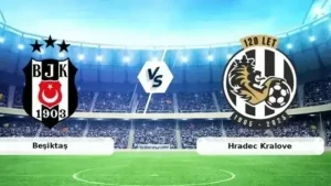 Beşiktaş-Hradec Kralove hangi kanalda? CANLI İZLE