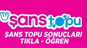16 AĞUSTOS 2026 ŞANS TOPU SONUÇLARI AÇIKLANDI