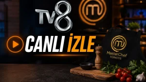 17 AĞUSTOS 2026 TV8 CANLI İZLE