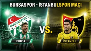 CANLI İZLE l BURSASPOR-İSTANBULSPOR MAÇI HANGİ KANALDA?
