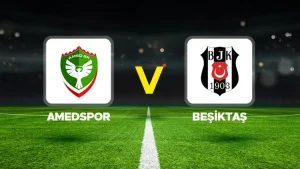 CANLI İZLE l AMEDSPOR-BEŞİKTAŞ MAÇI HANGİ KANALDA?