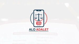 ALO ADALET 135 BUGÜN HİZMETE GİRDİ