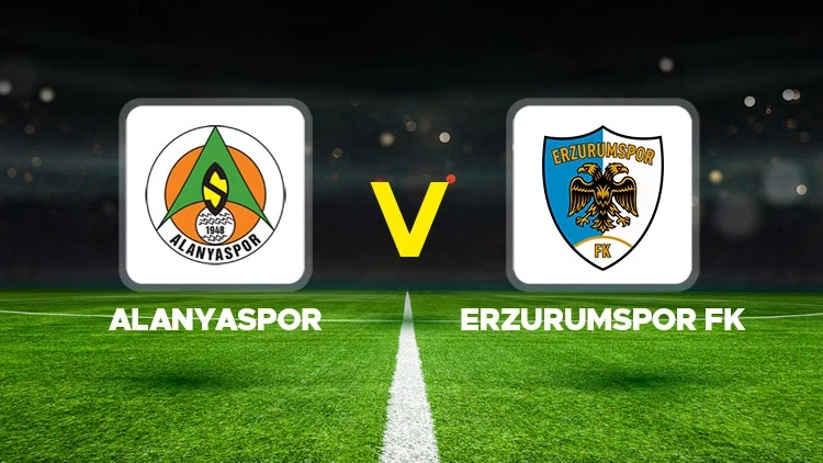 ALANYASPOR-ERZURUMSPOR MAÇI HANGİ KANALDA? CANLI İZLE