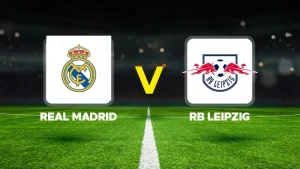 REAL MADRİD-LEİPZİG MAÇI HANGİ KANALDA? CANLI İZLE
