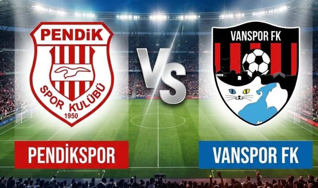 PENDİKSPOR-VANSPOR FK MAÇI HANGİ KANALDA? CANLI İZLE