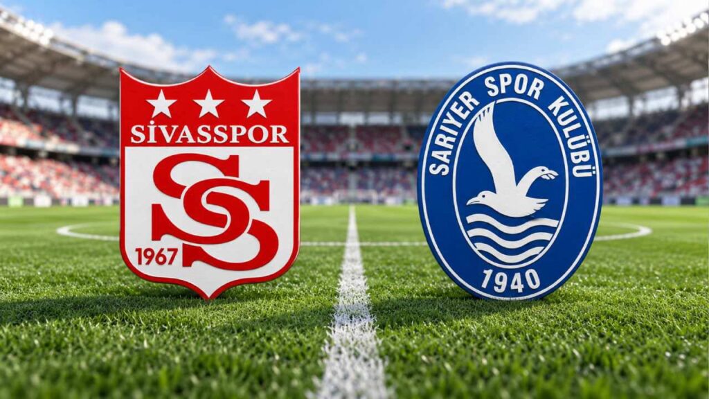SİVASSPOR-SARIYER MAÇI HANGİ KANALDA? CANLI İZLE