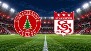 ÜMRANIYESPOR-SİVASSPOR MAÇI HANGİ KANALDA? CANLI İZLE