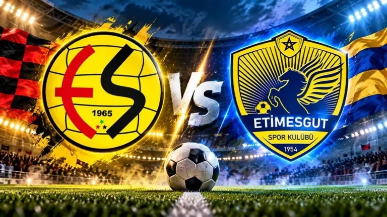 ESKİŞEHİRSPOR-ETİMESGUTSPOR MAÇI HANGİ KANALDA? CANLI İZLE