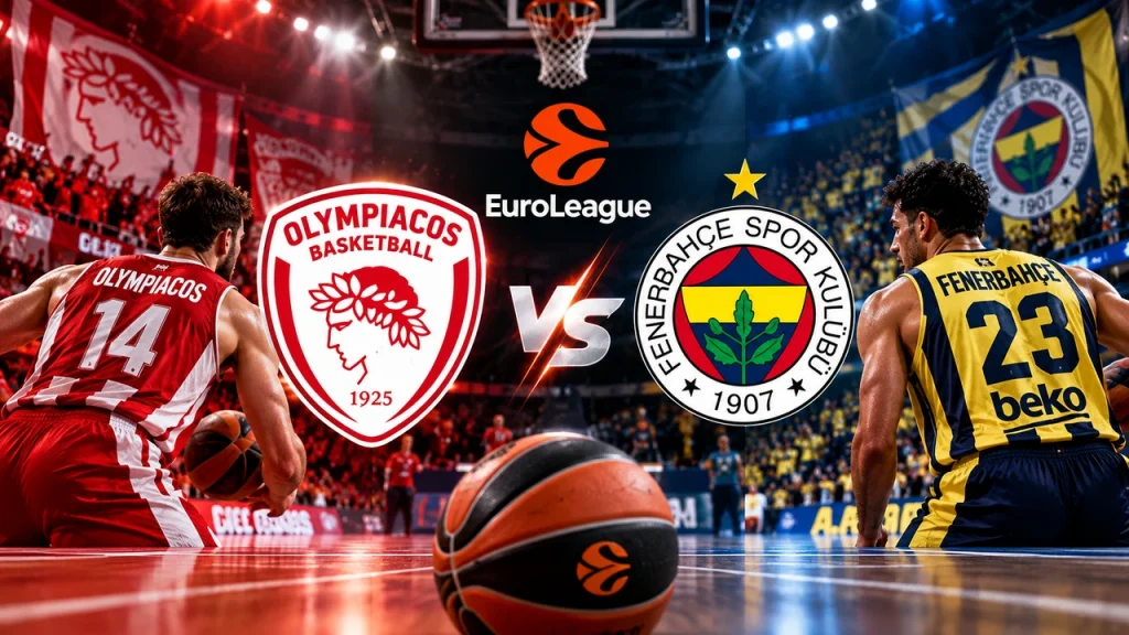OLYMPİAKOS-FENERBAHÇE MAÇI HANGİ KANALDA? CANLI İZLE